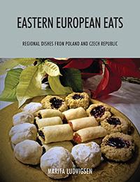 Eastern European Eats  Regional Dishes from Poland and Czech Republic